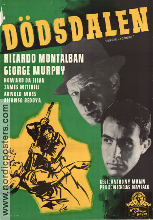 Border Incident 1949 movie poster Ricardo Montalban George Murphy Howard Da Silva Anthony Mann Film Noir