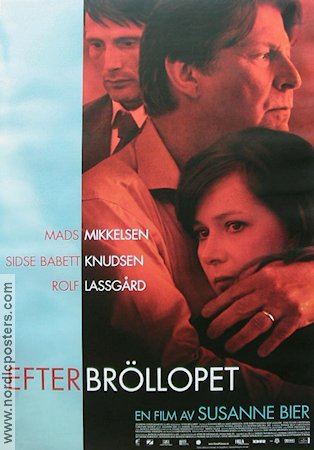 Efter bröllopet 2006 poster Mads Mikkelsen Rolf Lassgård Susanne Bier Danmark