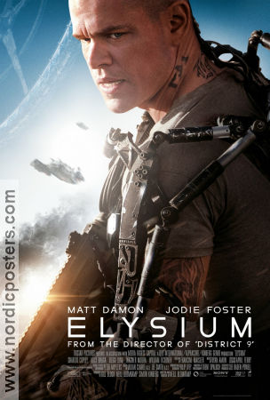 Elysium 2013 movie poster Matt Damon Jodie Foster Sharlto Copley Neill Blomkamp