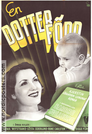 En dotter född 1944 movie poster Barbro Kollberg Naima Wifstrand Rune Carlsten Gösta Cederlund Kids