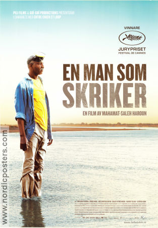 Un homme qui crie 2010 movie poster Youssouf Djaoro Diouc Koma Emile Abossolo M´bo Mahamat-Saleh Haroun Country: Chad