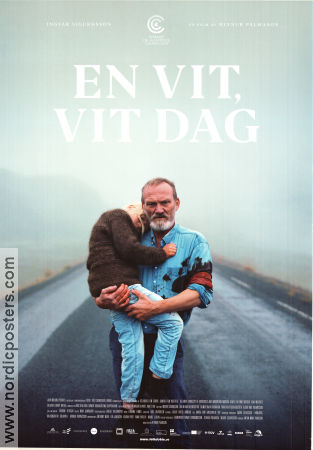Hvitur hvitur dagur 2019 movie poster Ingvar Sigurdsson Ida Mekkin Hlynsdottir Hilmir Snaer Gudnason Hlynur Palmason Country: Iceland