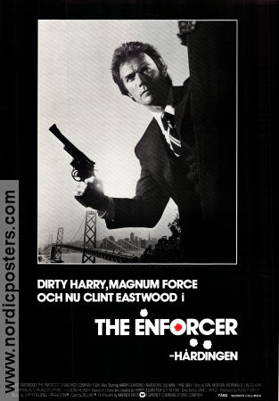 The Enforcer 1976 movie poster Clint Eastwood Tyne Daly James Fargo Find more: Dirty Harry Bridges Guns weapons