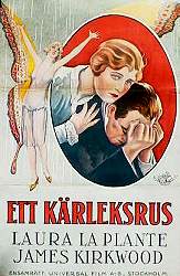 Ett kärleksrus 1926 movie poster Laura La Plante James Kirkwood