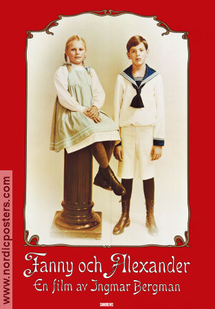 Fanny och Alexander 1982 poster Jarl Kulle Ewa Fröling Jan Malmsjö Erland Josephson Allan Edwall Ingmar Bergman Barn Filmbolag: Sandrews