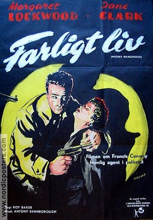 Highly Dangerous 1950 movie poster Margaret Lockwood Dane Clark