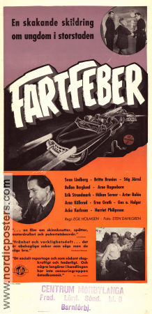 Fartfeber 1953 movie poster Sven Lindberg Arne Ragneborn Sven-Axel Carlsson Håkan Serner Egil Holmsen Find more: Raggare Cars and racing