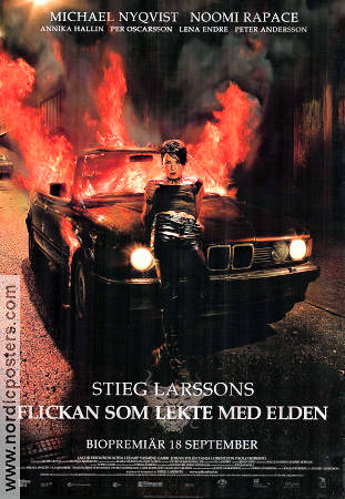 The Girl Who Played with Fire 2009 movie poster Noomi Rapace Michael Nyqvist Lena Endre Daniel Alfredson Writer: Stieg Larsson Find more: Millenium Cars and racing Fire