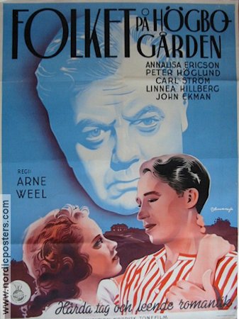 Folket på Högbogården 1939 movie poster Annalisa Ericson Peter Höglund Carl Ström Arne Weel Eric Rohman art Find more: Large poster