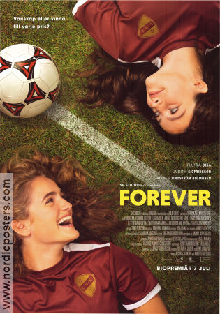 Forever 2023 movie poster Agnes Lindström Bolmgren Mattias Nordkvist Mustapha Aarab Anders Hazelius Football soccer