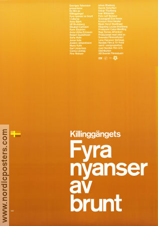 Fyra nyanser av brunt 2004 movie poster Robert Gustafsson Maria Kulle Karl Linnertorp Killinggänget Tomas Alfredson