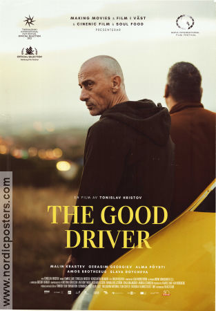 The Good Driver 2022 movie poster Malin Krastev Gerasim Georgiev Slava Doycheva Tonislav Hristov Country: Bulgaria