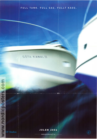 Göta kanal 2 2006 movie poster Janne Carlsson Lena Endre Eva Röse Henrik Lundström Rafael Edholm Magnus Härenstam Linus Wahlgren Pelle Seth Ships and navy