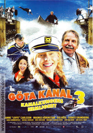 Göta Kanal 3 2009 movie poster Eva Röse Janne Carlsson Magnus Härenstam Svante Grundberg Sara Sommerfeld Christjan Wegner Ships and navy