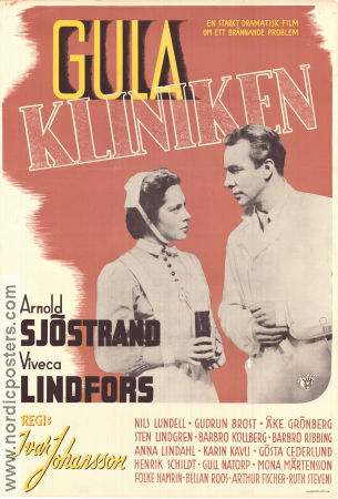 Gula kliniken 1942 poster Arnold Sjöstrand Viveca Lindfors Nils Lundell Ivar Johansson Medicin och sjukhus