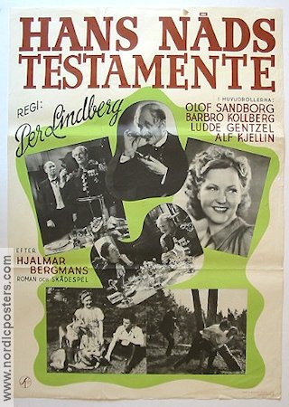 Hans nåds testamente 1940 movie poster Olof Sandborg Barbro Kollberg Hjördis Petterson Ludde Gentzel Per Lindberg