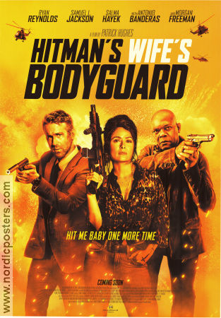 Hitman´s Wife´s Bodyguard 2021 movie poster Ryan Reynolds Samuel L Jackson Salma Hayek Patrick Hughes