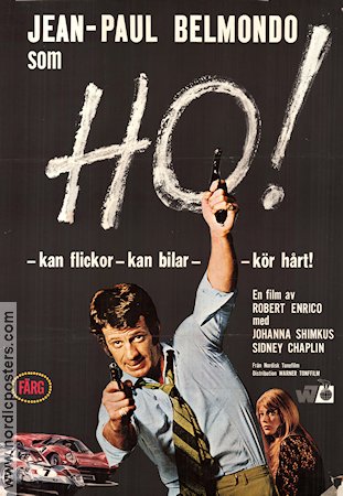 Ho! 1968 movie poster Jean-Paul Belmondo Joanna Shimkus Raymond Bussieres Robert Enrico Cars and racing