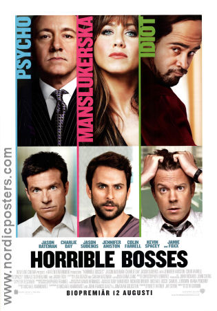 Horrible Bosses 2011 poster Jason Bateman Charlie Day Jennifer Aniston Seth Gordon