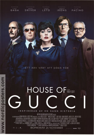 House of Gucci 2021 movie poster Lady Gaga Adam Driver Jared Leto Jeremy Irons Al Pacino Ridley Scott