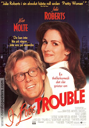 I Love Trouble 1994 movie poster Nick Nolte Julia Roberts Saul Rubinek Charles Shyer