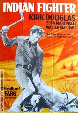 The Indian Fighter 1955 movie poster Kirk Douglas Elsa Martinelli Walter Matthau André De Toth