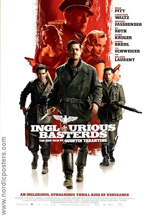 Inglourious Basterds 2009 movie poster Brad Pitt Christoph Waltz Melanie Laurent Quentin Tarantino Find more: Nazi