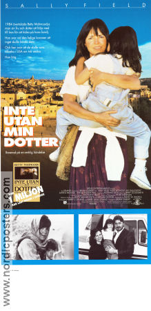 Inte utan min dotter 1991 poster Sally Field Alfred Molina Sheila Rosenthal Brian Gilbert Barn