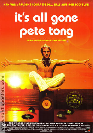 It´s All Gone Pete Tong 2004 movie poster Paul Kaye Beatriz Batarda Kate Magowan Michael Dowse