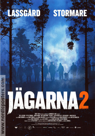 Jägarna 2 2011 poster Rolf Lassgård Peter Stormare Annika Nordin Kjell Sundvall