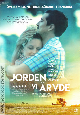 Jorden vi ärvde 2019 poster Guillaume Canet Veerle Baetens Anthony Bajon Edouard Bergeon