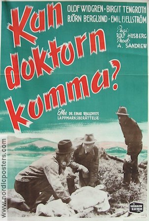 Kan doktorn komma 1942 movie poster Olof Widgren Birgit Tengroth Mountains