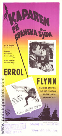 Kaparen på spanska sjön 1953 poster Errol Flynn Beatrice Campbell Roger Livesey Anthony Steel William Keighley Äventyr matinée