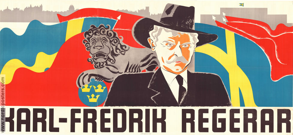 Karl-Fredrik regerar 1934 movie poster Sigurd Wallén Dagmar Ebbesen Gull-Maj Norin Björn Berglund Pauline Brunius Gustaf Edgren Poster artwork: Birger Lundqvist Politics Find more: Large poster