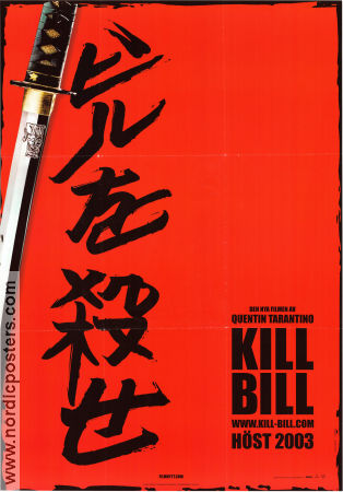 Kill Bill: Vol. 1 2003 movie poster Uma Thurman David Carradine Lucy Liu Quentin Tarantino Asia Martial arts