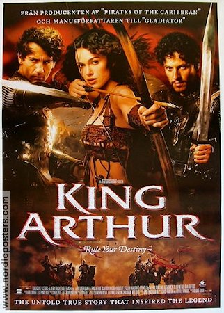 King Arthur 2004 poster Clive Owen Stephen Dillane Keira Knightley Antoine Fuqua Hitta mer: Jerry Bruckheimer Svärd och sandal