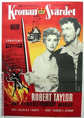 Quentin Durward 1955 movie poster Robert Taylor Kay Kendall Robert Morley Richard Thorpe Adventure and matine
