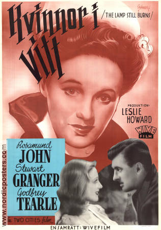 The Lamp Still Burns 1943 movie poster Rosamund John Stewart Granger Godfrey Tearle Leslie Howard Eric Rohman art Medicine and hospital
