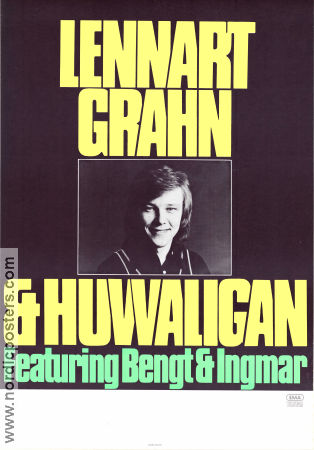 Lennart Grahn och Huvvaligan 1971 poster Lennart Grahn Find more: EMA Telstar Find more: Concert Poster