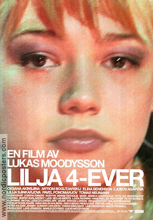 Lilja 4-ever 2002 poster Oksana Akinshina Artyom Bogucharskiy Pavel Ponomaryov Lukas Moodysson Ryssland