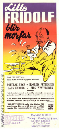 Lille Fridolf blir morfar 1958 movie poster Douglas Håge Hjördis Petterson Lars Ekborg Meg Westergren Per Gunvall Writer: Rune Moberg From comics