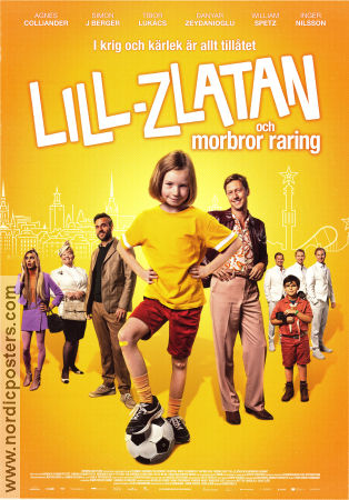 Mini-Zlatan and Uncle Darling 2022 movie poster Agnes Colliander Simon J Berger Tibor Lukacs Christian Lo Football soccer