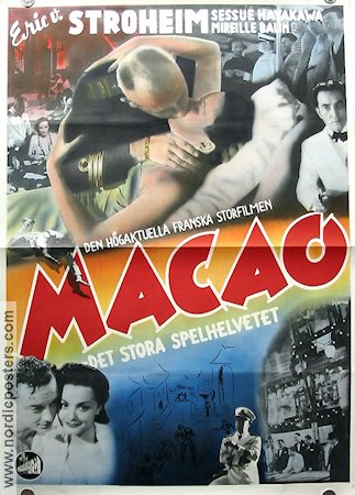 Macao l´enfer du jeu 1942 movie poster Erich von Stroheim Sessue Hayakawa Mireille Balin Henri Guisol Jean Delannoy Asia Gambling