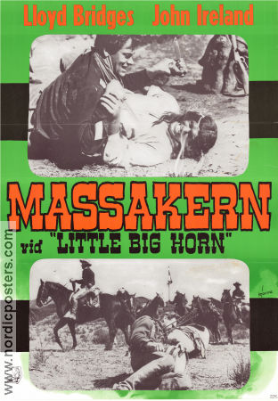 Little Big Horn 1951 poster Lloyd Bridges Charles Marquis Warren