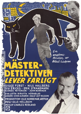 Mästerdetektiven lever farligt 1957 movie poster Nils Hallberg Sigge Fürst Sven Almgren Olle Hellbom Writer: Astrid Lindgren