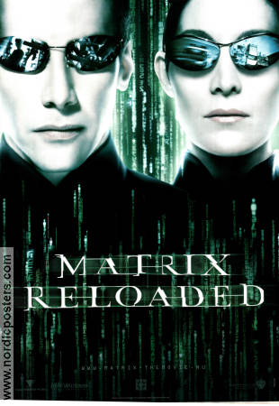 The Matrix Reloaded 2003 movie poster Keanu Reeves Laurence Fishburne Carrie-Anne Moss Hugo Weaving Andy Wachowski