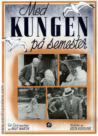 Med kungen på semester 1942 movie poster Gustaf V Knut Martin Gösta Roosling