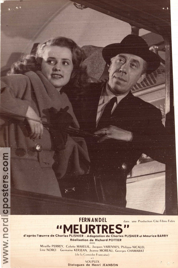 Meurtres 1950 photos Fernandel Mireille Perrey Jacques Varennes Richard Pottier