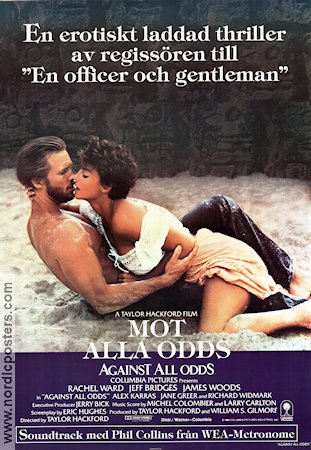 Mot alla odds 1984 poster Rachel Ward Jeff Bridges James Woods Taylor Hackford Strand