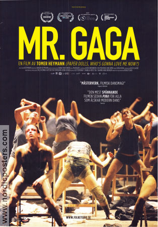 Mr Gaga: A True Story of Love and Dance 2015 movie poster Ohad Naharin Tzofia Naharin Eliav Naharin Tomer Heymann Dance